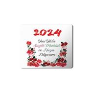 Art Hediye 2024 Yeni Yılda Huzur Diliyorum Çiçekler 23x19 cm Mouse Pad
