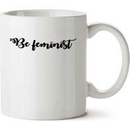 Art Hediye Be Feminist İki Tarafı Baskılı Kupa Bardak