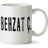 Art Hediye Behzat Ç Yazılı Kupa Bardak