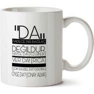 Art Hediye Da Bağlaç Değuldur İki Tarafı Baskılı Kupa