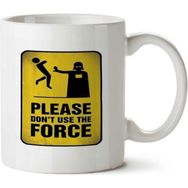 Art Hediye Don't Use The Force İki Tarafı Baskılı Kupa