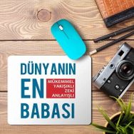Art Hediye Dünyanın En Mükemmel Babası Baskılı 23x19 cm Mouse Pad