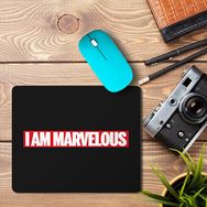 Art Hediye I Am Marvelous Baskılı 23x19 cm Mouse Pad