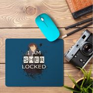 Art Hediye I Am Sher Locked 2 Baskılı 23x19 cm Mouse Pad
