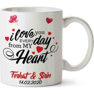 Art Hediye I Love You Everyday Sevgililer Günü Kupa Bardak