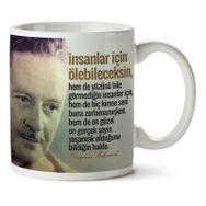 Art Hediye Nazım Hikmet İnsanlar İçin Ölebileceksin İki Tarafı Baskılı Kupa