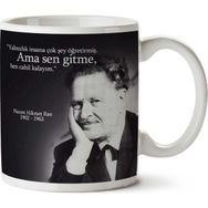 Art Hediye Nazım Hikmet Sen Gitme İki Tarafı Baskılı Kupa Bardak