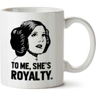 Art Hediye Princess Leia To Me Shes Royalty Star Wars İki Tarafı Baskılı Kupa Bardak