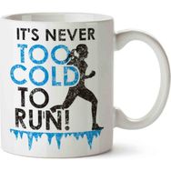 Art Hediye Spor Its Never Too Cold To Run Kupa Bardak