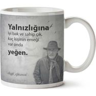 Art Hediye Tuncel Kurtiz Yanlızlığına İyi Bak Baskılı Kupa Bardak