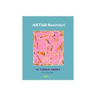 Artab Resimleri - M. Turgul Anday