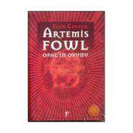 ARTEMIS FOWL OPAL`IN OYUNU - EOIN COLFER