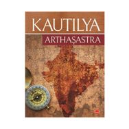 Arthaşastra - Kautilya