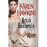 ARTIK BENIMSIN - KAREN HAWKINS