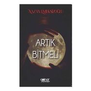 Artık Bitmeli - Nazan Emeksizoğlu - Gülnar Yayınları