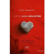 Artık Daha Güçlüyüm - Zeus Kabadayı