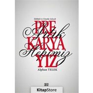 Artık Hepimiz Prekaryayız / Alphan Telek / Nota Bene Yayınları