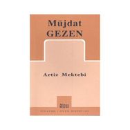 ARTIZ MEKTEBI - MÜJDAT GEZEN