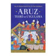 Aruz Teori ve Uygulama - Beyhan Kesik Özer Şenödeyici
