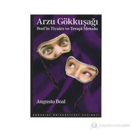 Arzu Gökkuşağı - Augusto Boal