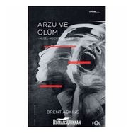 Arzu Ve Ölüm / Brent Adkins / Fol Kitap