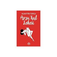 Arzu'hal Lekesi Alaattin Topçu