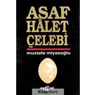 ASAF HÂLET ÇELEBİ - MUSTAFA MİYASOĞLU