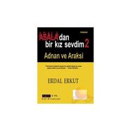 ASALA'DAN BIR KIZ SEVDIM - ERDAL ERKUT