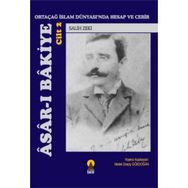 ASAR-I BAKIYE 2 ORTAÇAĞ İSLAM DÜNYASINDA HESAP VE CEBIR - SALIH ZEKI