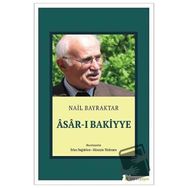 Asarı Bakiyye - Nail Bayrak