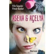 Asena ve Açelya - Filiz Sagular