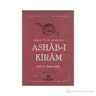 ASHAB-I KIRAM İSLAMIN ÖRNEK ŞAHSIYETLERI - ADEM APAK