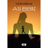 Asi Beyaz - Yasemin Kumbasar