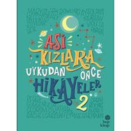 Asi Kızlara Uykudan Önce Hikayeler 2 - Elena Favilli