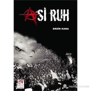 ASI RUH - ERSIN KANA