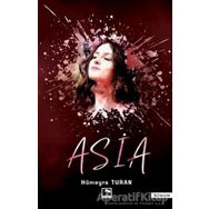 Asia - Hümeyra Turan - Çınaraltı Yayınları