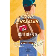 Aşık Erkekler - Gizli Görevde - Lyssa Kay Adams