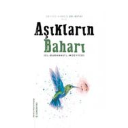 Aşıkların Baharı Seyyid Ahmed Er Rifai-Semerkand Yayınları