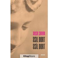 Asıl Dert Asil Dert - Ayşe Şener