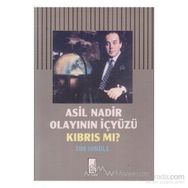 ASIL NADIR OLAYININ İÇYÜZÜ KIBRIS MI? - TIM HINDLE