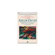Asiler Devri İmparatorluk Cephelerinde İsyancılar, İhtilalciler ve Çeteciler - İletişim Yayınları