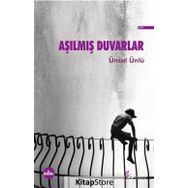 Aşılmış Duvarlar - Ünsal Ünlü