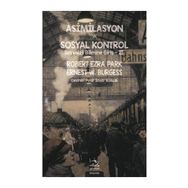 Asimilasyon ve Sosyal Kontrol - Kolektif