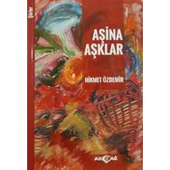 Aşina Aşklar - Prof. Dr. Hikmet Özdemir
