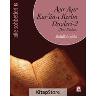 Aşır Aşır Kur’an-ı Kerim Dersleri 2 - Abdullah Yıldız