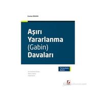 AŞIRI YARARLANMA (GABIN) DAVALARI - ERASLAN ÖZKAYA
