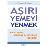 Aşırı Yemeyi Yenmek - Christopher G. Fairburn