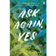 Ask Again Yes - Mary Beth Keane