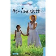 Aşk Anarşistir - Cennet Bilek