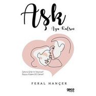 Aşk Aya Kalsın - Feral Hançer - Gece Kitaplığı